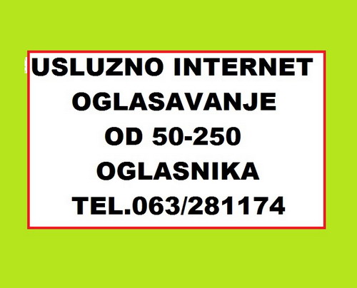 Usluzno internet oglasavanje na 50-100-150-200 oglasnika