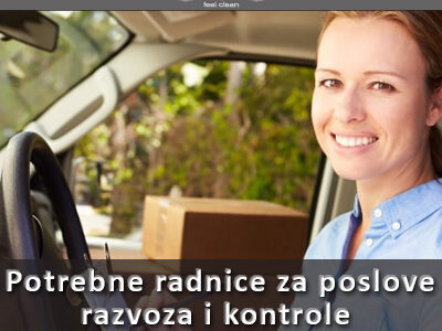 Potrebne radnice za poslove razvoza i kontrole