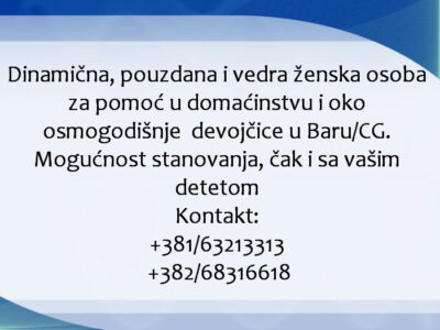 Pouzdana zena za pomoc porodici u Baru/CG