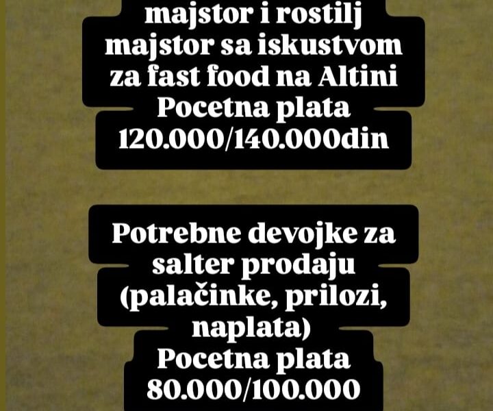 Potrebni radnici u Fast Food-u na Altini