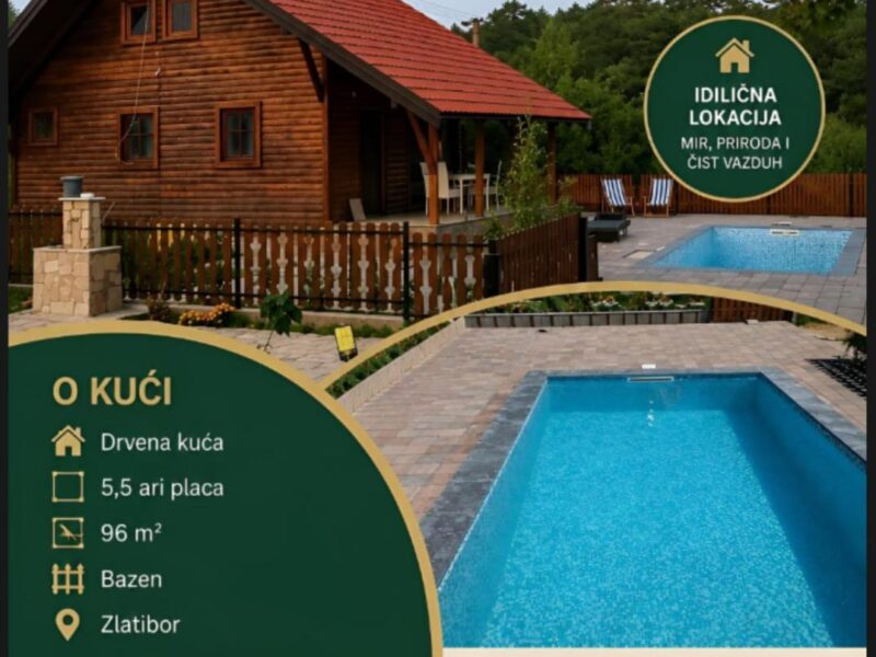 Zlatibor, drvena kuca sa bazenom na prodaju 96 m2 na placu od 5,5 ari